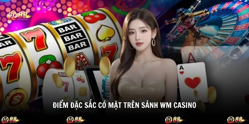 Ưu điểm đặc sắc gây ấn tượng khi cá cược trên WM